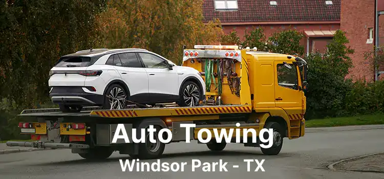 Auto Towing Windsor Park - TX