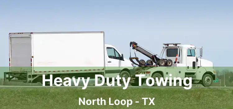 Heavy Duty Towing North Loop - TX