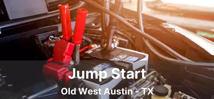 Jump Start Old West Austin - TX