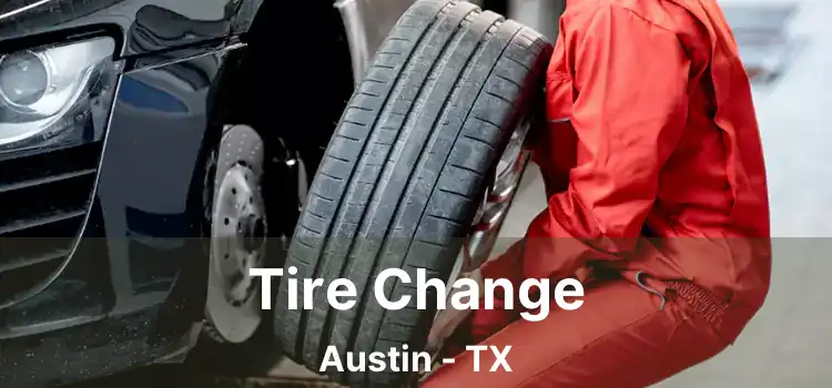 Tire Change Austin - TX