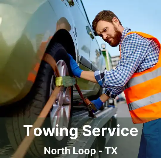 Towing Service North Loop - TX