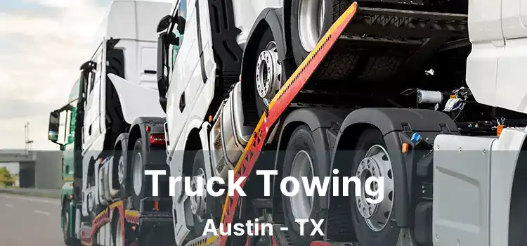 Truck Towing Austin - TX