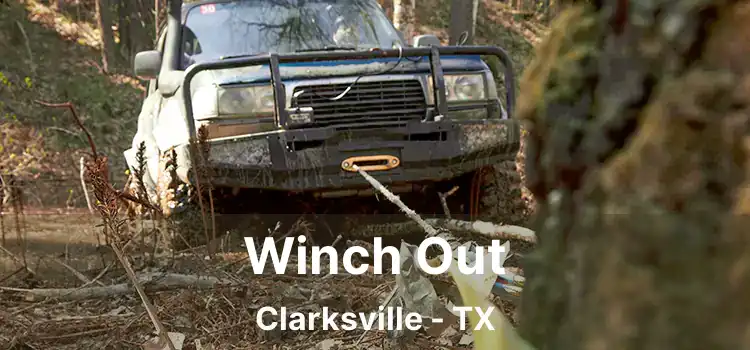 Winch Out Clarksville - TX