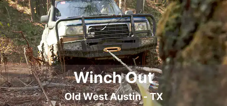 Winch Out Old West Austin - TX